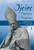 Religia i religioznawstwo - Ojciec Pasterz I Prymas - miniaturka - grafika 1