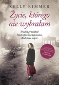 E-booki - literatura obca - Życie, którego nie wybrałam - miniaturka - grafika 1