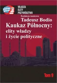 Podręczniki dla szkół wyższych - Kaukaz Północny: elity władzy i życie polityczne Tom 9 - Aspra - miniaturka - grafika 1