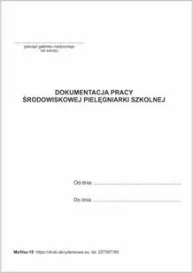 Dokumentacja pracy środowiskowej pielęgniarki szkolnej [Mz/Hsz-10] - Druki akcydensowe - miniaturka - grafika 1