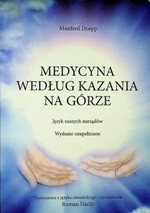 Medycyna według kazania na górze - Religia i religioznawstwo - miniaturka - grafika 1