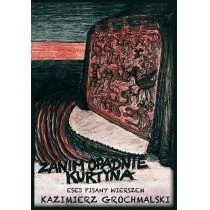 Zanim opadnie kurtyna Nowa - Poezja - miniaturka - grafika 1