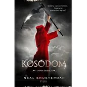 Fantasy - Neal Shusterman Żniwa śmierci II Kosodom - miniaturka - grafika 1