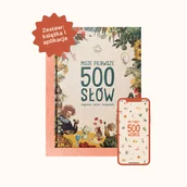 Książki edukacyjne - Moje pierwsze 500 słów. Książka + aplikacja - miniaturka - grafika 1