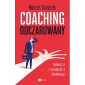 Zarządzanie - MT Biznes Coaching odczarowany. Narzędzia i rozwiązania biznesowe - Robert Grzybek - miniaturka - grafika 1