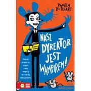 Literatura przygodowa - Butchart Pamela Nasz dyrektor jest wampirem! - miniaturka - grafika 1