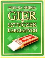 Poradniki hobbystyczne - Wielka księga gier i sztuczek karcianych - miniaturka - grafika 1