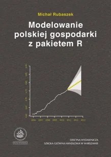 Modelowanie Polskiej Gospodarki Z Pakietem R - Biznes - miniaturka - grafika 1