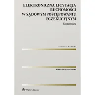 Prawo - Elektroniczna licytacja ruchomości w sądowym postępowaniu egzekucyjnym Komentarz - miniaturka - grafika 1