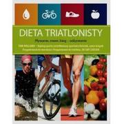 Sport i wypoczynek - Wiedza Powszechna Dieta triatlonisty - Holland Tom - miniaturka - grafika 1