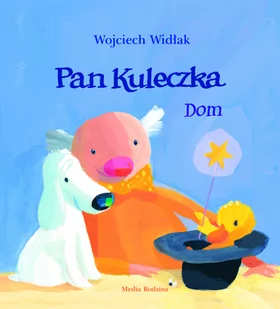 Pan Kuleczka. Dom - Powieści i opowiadania - miniaturka - grafika 1