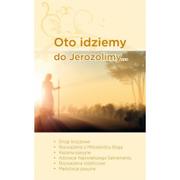 DEHON Oto idziemy do Jerozolimy