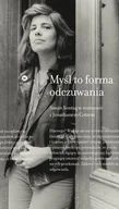 E-booki - biografie - Myśl to forma odczuwania Susan Sontag - miniaturka - grafika 1