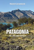 Felietony i reportaże - STAPIS Patagonia - tam gdzie rodzi się wiatr - miniaturka - grafika 1