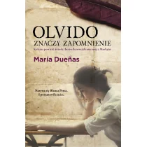 Muza Maria Duenas Olvido znaczy zapomnienie - Literatura obyczajowa - miniaturka - grafika 2