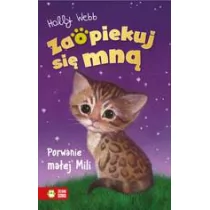 Zaopiekuj się mną. Porwanie małej Mili - Pozostałe książki - miniaturka - grafika 1