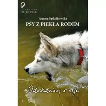PSY Z PIEKŁA RODEM ODWIEDZINY W RAJU Joanna Sędzikowska - Klasyka - miniaturka - grafika 2