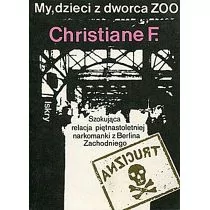 Iskry Christiane F. My, dzieci z dworca ZOO - Biografie i autobiografie - miniaturka - grafika 2