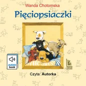 Audiobooki dla dzieci i młodzieży - Pięciopsiaczki - miniaturka - grafika 1