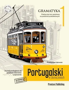 Portugalski w tłumaczeniach Gramatyka 1 Dębowiak Przemysław - Pozostałe języki obce - miniaturka - grafika 2