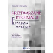 Podręczniki dla szkół wyższych - Feynmana wykłady Przetwarzanie informacji - miniaturka - grafika 1