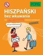 Powieści i opowiadania - Hiszpański bez wkuwania PONS Kurs dla średnio zaawansowanych z ciekawymi opowiadaniami Poziom B1 - miniaturka - grafika 1