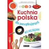 Książki kucharskie - Publicat Kuchnia polska dla początkujących Mój niezbędnik - miniaturka - grafika 1