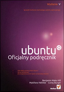 Ubuntu. Oficjalny podręcznik - Systemy operacyjne i oprogramowanie - miniaturka - grafika 1