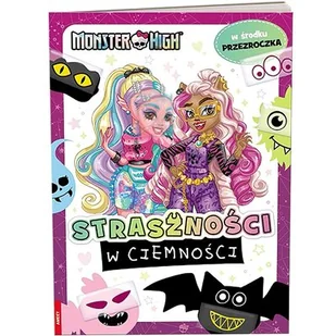 Mattel Monster High. Straszności w ciemności - Książki edukacyjne - miniaturka - grafika 1