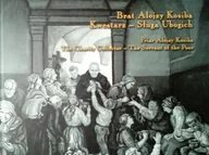 Książki o kulturze i sztuce - Brat Alojzy Kosiba Kwestarz Sługa Ubogich - miniaturka - grafika 1