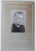 Biografie i autobiografie - Wspomnienie o księdzu Kanoniku Józefie Grutzmacherze 1904 1989 - miniaturka - grafika 1