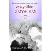 Romanse - Amber Wszystkimi zmysłami Tom 1 serii Odważmy się kochać - Rebecca Yarros - miniaturka - grafika 1