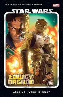 Star Wars. Łowcy nagród. Atak na „Vermilliona”. Tom 5 - Komiksy dla dorosłych - miniaturka - grafika 1