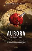 Kryminały - Aurora w mroku - miniaturka - grafika 1
