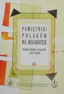Historia świata - Pamiętniki Polaków na wschodzie - miniaturka - grafika 1