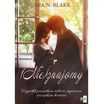 Nie)znajomy Mia N Blake - Powieści Nie)znajomy Mia N Blake - Powieści - miniaturka - grafika 2