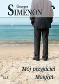 Kryminały - Mój przyjaciel Maigret Georges Simenon - miniaturka - grafika 1