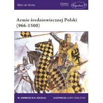 Sarnecki Witold, Nicolle David Armie średniowiecznej Polski (966-1500) - Militaria i wojskowość - miniaturka - grafika 1