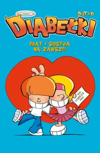 Brat i siostra na zawsze! Diabełki. Tom 4 - Komiksy dla dzieci - miniaturka - grafika 1