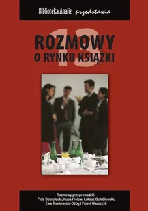 Rozmowy o rynku książki XIII PRACA ZBIOROWA - Eseje - miniaturka - grafika 1