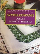 Poradniki hobbystyczne - Szydełkowanie Obrusy serwety serwetki - miniaturka - grafika 1