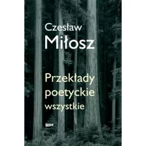 Znak Przekłady poetyckie wszystkie - Czesław Miłosz