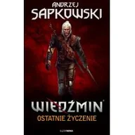 Fantasy - Wiedźmin. Tom 1. Ostatnie życzenie - miniaturka - grafika 1