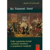 Filozofia i socjologia - Grzybowski Jacek Byt tożsamość naród - miniaturka - grafika 1