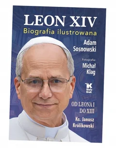 Leon XIV. Biografia ilustrowana - Biografie i autobiografie - miniaturka - grafika 1