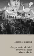 Felietony i reportaże - Karakter Migracje, migranci. O czym warto wiedzieć, by wyrobić sobie własne zdanie - HELENE THIOLLET - miniaturka - grafika 1