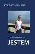 E-booki - literatura faktu - Pomimo Parkinsona. Jestem - miniaturka - grafika 1