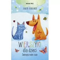 Narloch Jakub Wierszyki dla dzieci Zwierzęta małe i duże - Wierszyki, rymowanki, piosenki - miniaturka - grafika 1