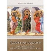 Nazwałem was przyjaciółmi - Wysyłka od 3,99 - Religia i religioznawstwo - miniaturka - grafika 2