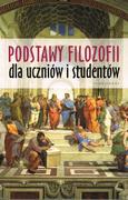 Podstawy filozofii dla uczniów i studentów